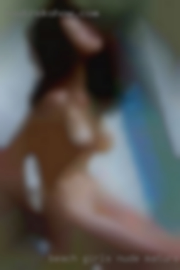 Beach girls nude mature ozarks.