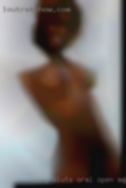 Very sluts oral open adventurous near Carmel NY.
